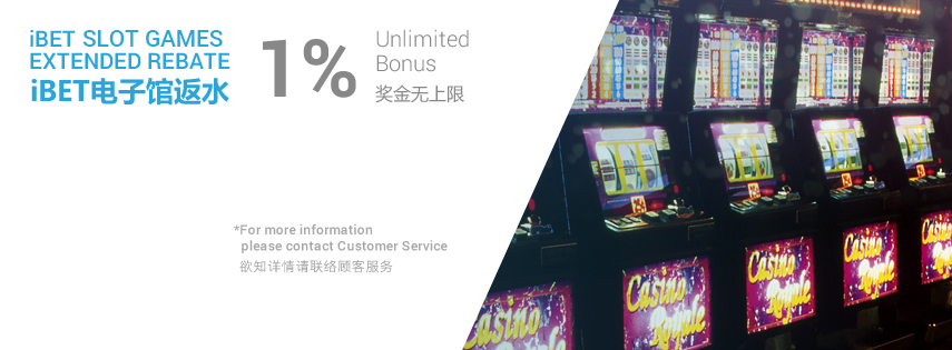 Casino Malaysia iBET Slots REBATE 1% Bonus