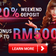 Casino Malaysia 20% Weekend Deposit Bonus